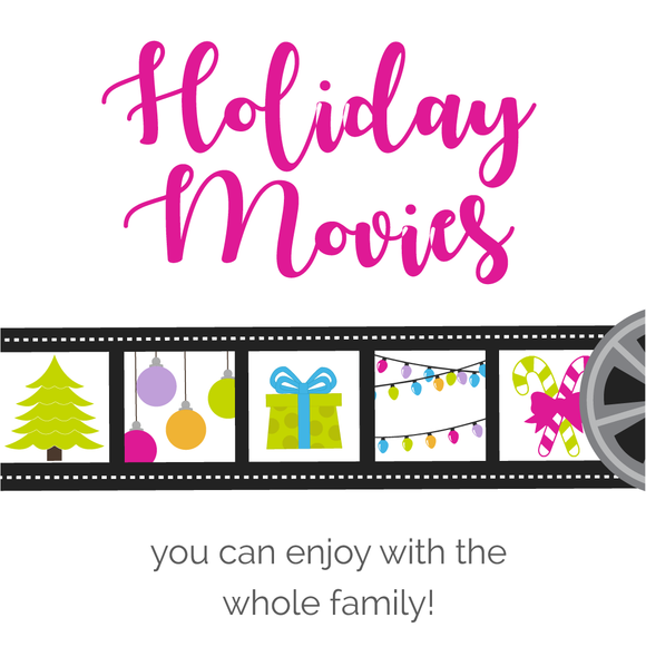 Holiday Movies for the Family