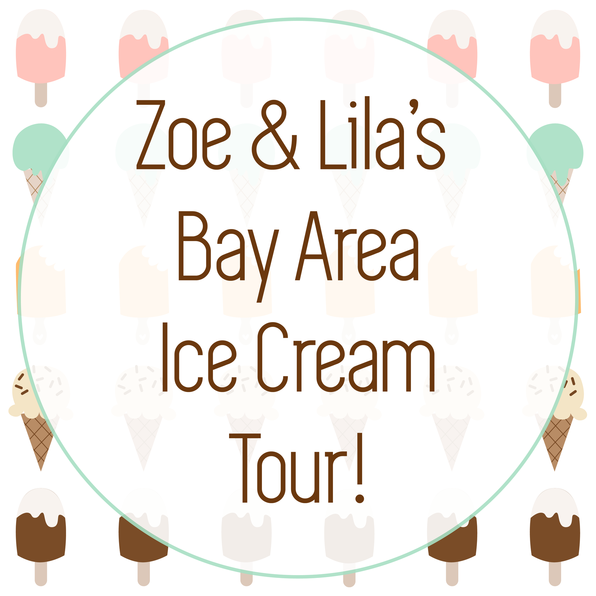 Zo & Li's Bay Area Ice Cream Tour